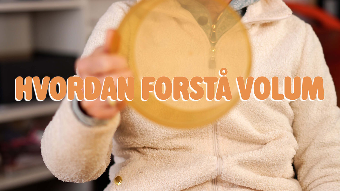 Hvordan forstå volum